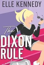 The Dixon Rule (Campus Diaries, 2)